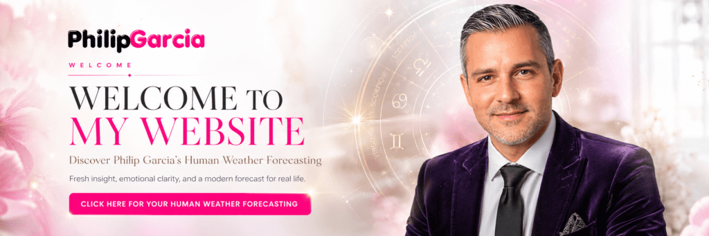 Philip Garcia Psychics, Horoscopes and Human Weather.